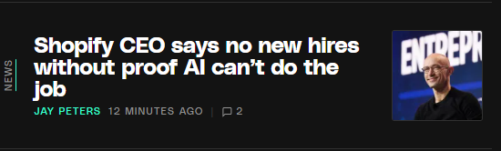 The Verge: Shopify CEO says no new hires without proof AI can't do the job