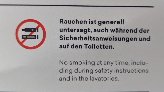 No smoking at any time, including during safety instructions and in the lavatories.