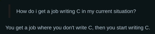 (Blockquote) "How do i get a job writing C in my current situation?"

You get a job where you don't write C, then you start writing C.