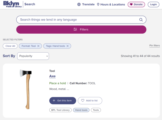 A screencap of the Brooklyn Public Library catalog. There is one library item visible and it's just a full size wood axe labeled just "Axe"
