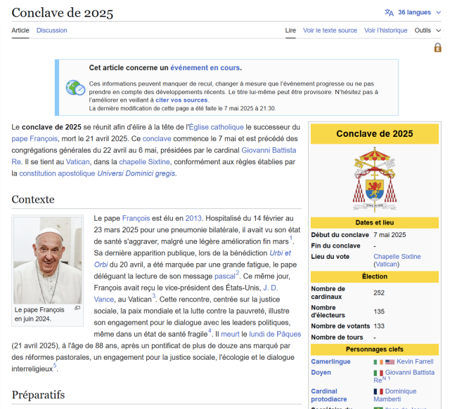 Capture d'écran de l'article Wikipédia sur le conclave de 2025. L'article détaille le processus de sélection du successeur du pape François, décédé le 21 avril 2025. Il mentionne les dates du conclave, qui commence le 7 mai 2025, ainsi que les principaux cardinaux impliqués. Une photo du pape François en juin 2024 est visible, accompagnée d'informations sur son hospitalisation et ses dernières apparitions publiques.