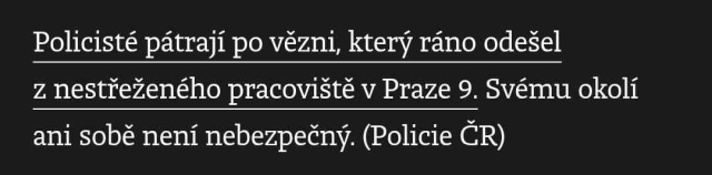 Policisté pátrají po vězni, který ráno odešel z nestřeženého pracoviště v Praze 9. Svému okolí ani sobě není nebezpečný. (Policie ČR)