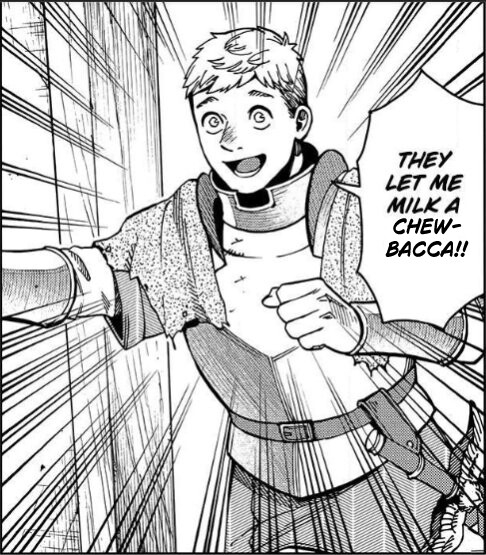 Laios Dungeonmeshi emocionado porque lo dejaron ordeñar un Chewbacca.