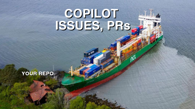 It's the giant container shipped that crashed (nearly) into a house in Norway. The ship is labelled "COPILOT ISSUES, PRs" and the house is labelled "YOUR REPO"