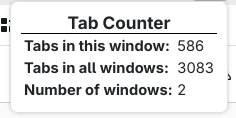 Tabs in this window: 586
Tabs in all windows: 3083
Number of windows: 2 