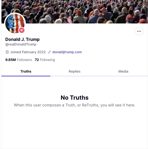 a screenshot of Trump's truth.social account displaying "No Truths" instead of its usual feed