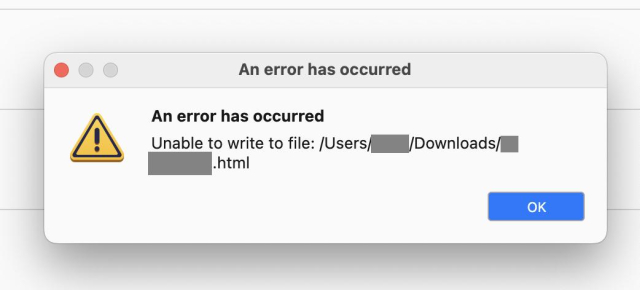 An error has occurred
Unable to write to file: /Users/name/Downloads/Calendar.html
