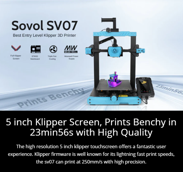 Výřez ze stránek sovol3D.com: ..."Klipper firmware je dobře známý pro svoje bleskurychlé tiskové rychlosti, SV07 může tisknout až 250mm/s s vysokou přesností.