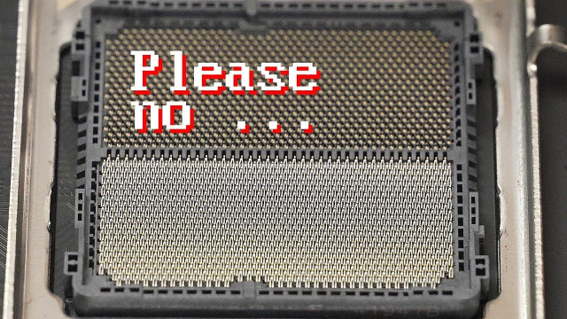 A close-up photograph of a CPU socket, showing the LGA pins. The pins appear straight and normal. Just above them is pixelated white text with a red shadow, reading "Please no..."