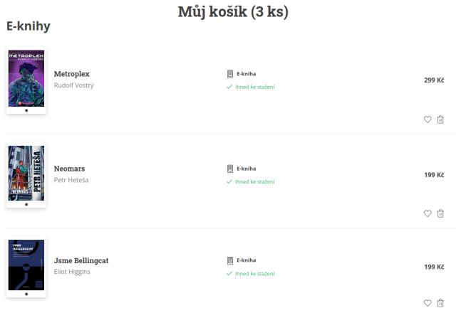Nákupní košík, e-knihy:
 -  Metroplex (Rudolf Vostrý)
 -  Neomars (Petr Heteša)
 -  Jsme Bellingcat (Eliot Higgins)