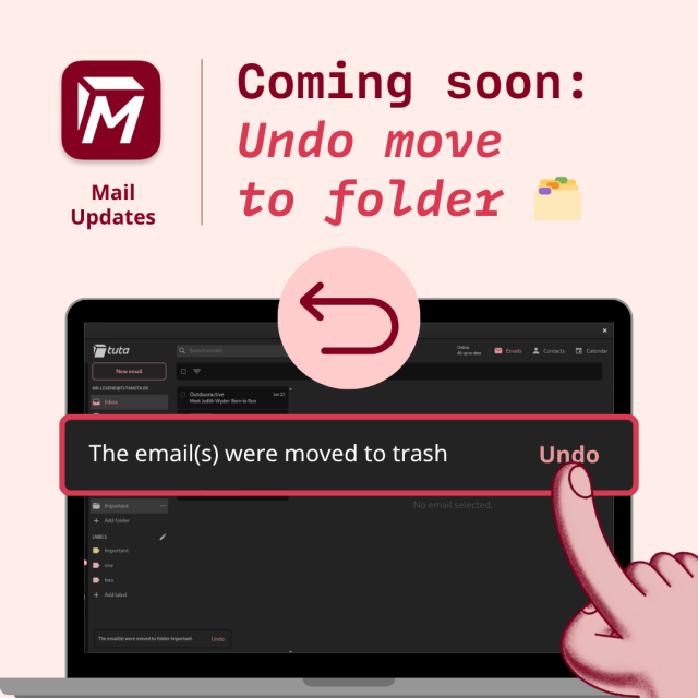 Coming soon: undo move to folder. 
