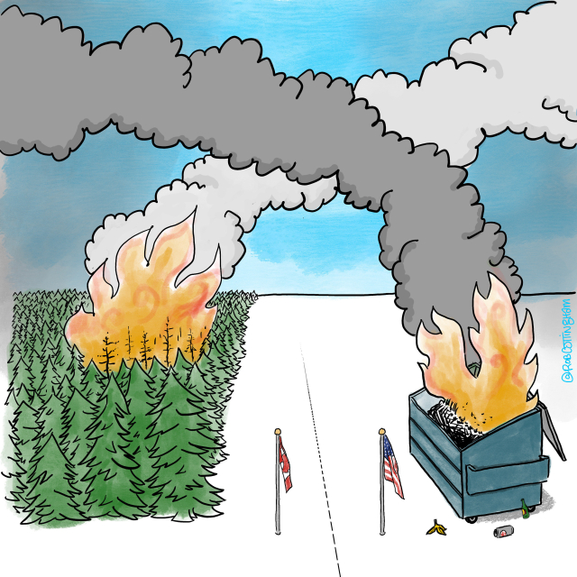 At the Canada-US border, smoke from a burning Canadian forest drifts into the US and smoke from an American dumpster fire drifts into Canada