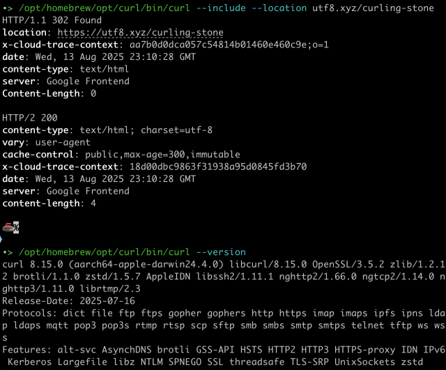 Screenshot of terminal session executing “/opt/homebrew/opt/curl/bin/curl --include --location utf8.xyz/curling-stone”.