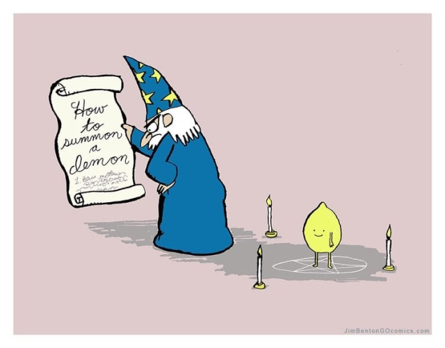 Angry wizard with a scroll that appears to read "How to summon a demon", in the pentagram behind him is a lemon.