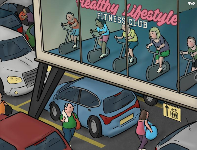 Cartoon showing the "Healthy Lifestyle" fitness club suspended on pillars above a large parking lot. In the fitness center, we see people exerting themselves on home trainers while below people are getting out of their cars to enter the fitness club.