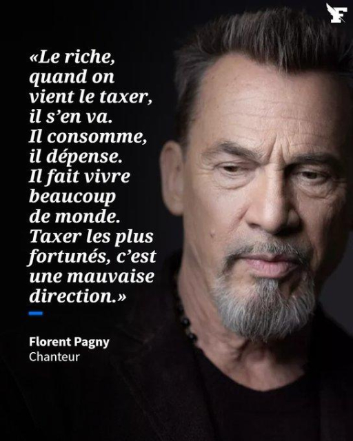 Visuel du Figaro avec une photo de Florent Pagny, l'air (dé-)penseur, avec une citation de lui :
"Le riche, quand on vient le taxer, il s'en va, il consomme, il dépense, il fait vivre beaucoup de monde. Taxer les plus fortunés, c'est une mauvaise direction."