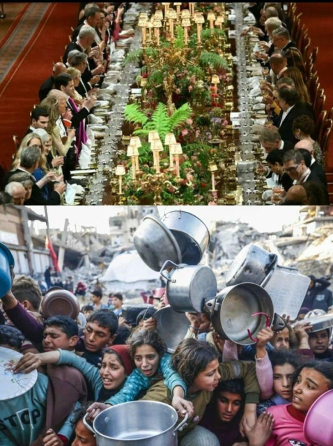 Top part of picture displays the banquet in honor of Trump at the Royals, a long table, meters long filled with food and decorations. 

The bottom part shows us desperate Palestinian children pushed against the gate where food will be distributed, reaching out with empty pots, their faces that of despair and pain from being squashed