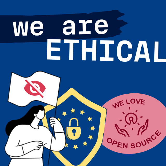 We are ethical.