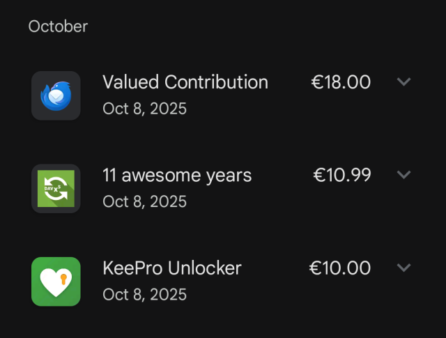 The image shows two rows of app listings, likely from a mobile app store. Each listing contains an app icon, a name, and a price. 

The first listing features a green icon with the text “DAV x5”, the text “11 awesome years” and the price “€10.99”. Below that is the date “Oct 8, 2025”. 

The second listing features a green icon with a white heart, the text “KeePro Unlocker” and the price “€10.00”. Below that is the date “Oct 8, 2025”. Both listings have a small downward-pointing arrow on the right side.