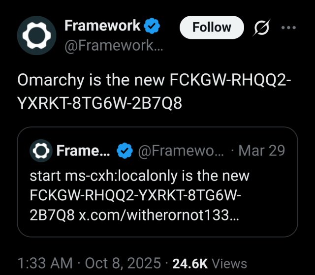 Framework tweets "Omarchy is the new FCKGW-RHQQ2-YXRKT-8TG6W-2B7Q8"