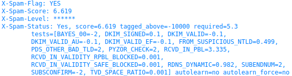 X-Spam-Flag: YES
X-Spam-Score: 6.619
X-Spam-Level: ******
X-Spam-Status: Yes, score=6.619 tagged_above=-10000 required=5.3
	tests=[BAYES_00=-2, DKIM_SIGNED=0.1, DKIM_VALID=-0.1,
	DKIM_VALID_AU=-0.1, DKIM_VALID_EF=-0.1, FROM_SUSPICIOUS_NTLD=0.499,
	PDS_OTHER_BAD_TLD=2, PYZOR_CHECK=2, RCVD_IN_PBL=3.335,
	RCVD_IN_VALIDITY_RPBL_BLOCKED=0.001,
	RCVD_IN_VALIDITY_SAFE_BLOCKED=0.001, RDNS_DYNAMIC=0.982, SUBENDNUM=2,
	SUBSCONFIRM=-2, TVD_SPACE_RATIO=0.001] autolearn=no autolearn_force=no