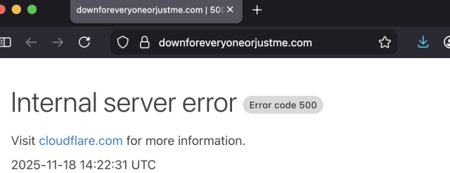 Screenshot of down for everyone or just me dot com but the website is down due to cloudflare outage.