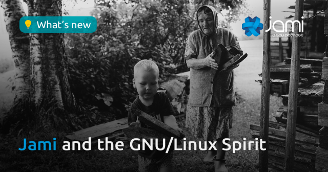 Black-and-white image of a young child and an elderly woman carrying pieces of firewood in an outdoor yard surrounded by trees and a wooden shed. The Jami logo appears in the top right corner. A turquoise label in the top left reads ‘What’s new’. The title ‘Jami and the GNU/Linux Spirit’ is displayed at the bottom in white and blue text.