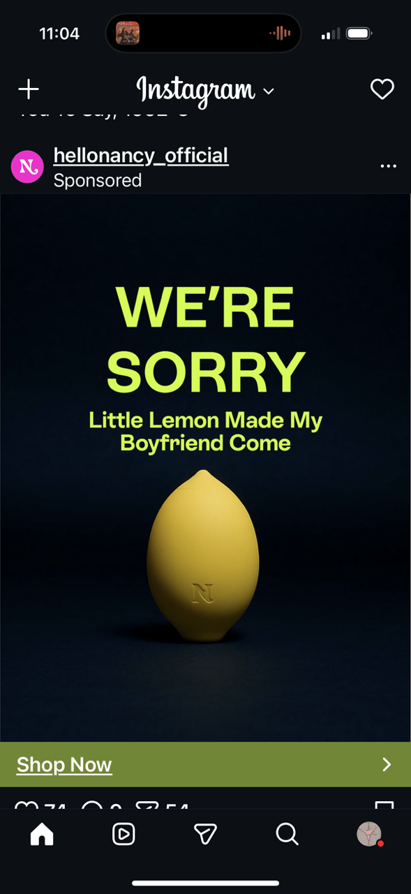 11:04 + Instagram ~ hellonancy_official Sponsored WE'RE SORRY Little Lemon Made My Boyfriend Come N Shop Now D Q