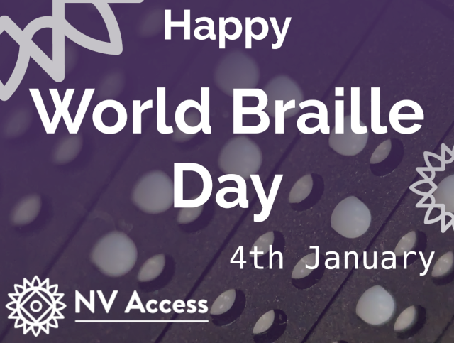 Image of several cells of a Braille display with purple shading and the text "Happy World Braille Day, 4th January" in white with the NV Access logo, also in white.