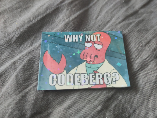 Zoidberg meme with "why not codeberg" caption.