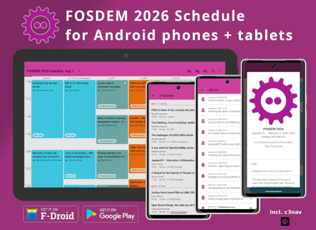 Screenshots of the FOSDEM 2026 Schedule for Android phones + tablets. Available via F-Droid and Google Play. Incl. c3-nav.