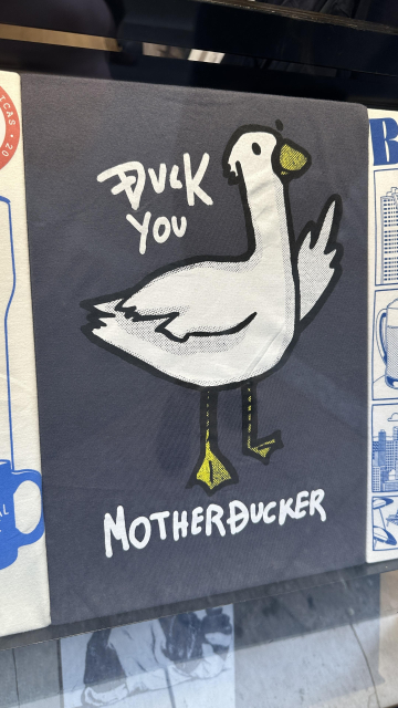 ‘Duck you, motherducker’