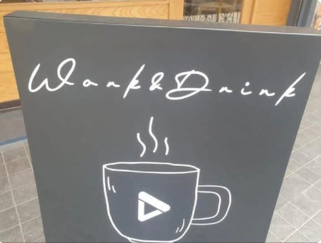 Coffee shop chalkboard sign with a lil coffee and what appears to be written above it - Wank & Drink 
