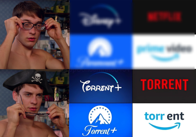 A meme featuring Peter Parker from Spider-Man. In the top panel, he puts on blurry glasses to see logos for Disney+, Netflix, Paramount+, and Prime Video. In the bottom panel, wearing a pirate hat, he sees the logos clearly, but they have all been rebranded with the word "Torrent."