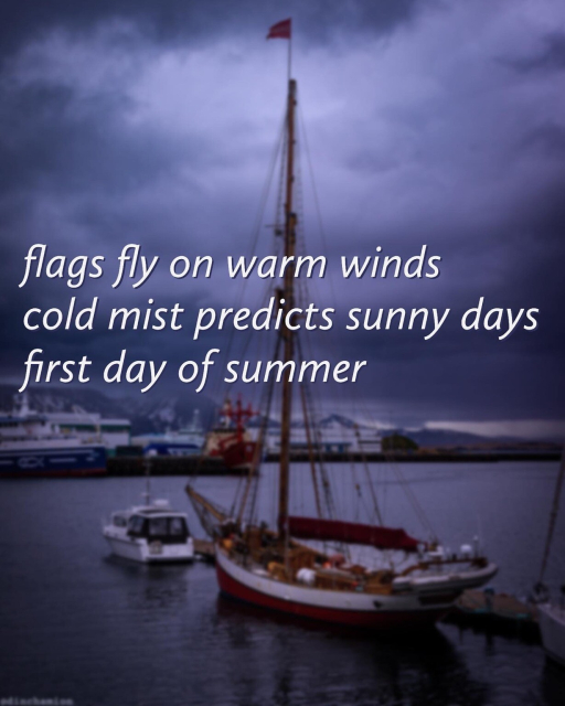 A sailboat in the Reykjavik harbor, in the background the bay and storm clouds. The haiku overlayed on the image reads: flags fly on warm winds // cold mist predicts sunny days // first day of summer
